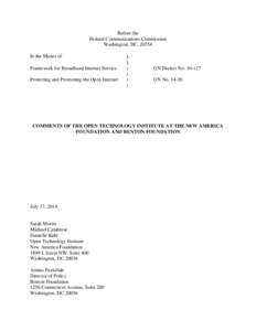 Before the Federal Communications Commission Washington, DC, 20554 In the Matter of Framework for Broadband Internet Service Protecting and Promoting the Open Internet