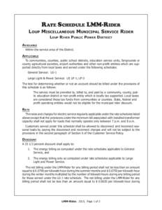 Rate Schedule LMM-Rider Loup Miscellaneous Municipal Service Rider Loup River Public Power District Available Within the service area of the District.
