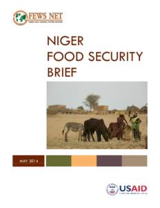 NIGER FOOD SECURITY BRIEF MAY 2014