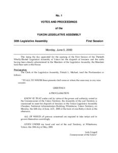 No. 1 VOTES AND PROCEEDINGS of the YUKON LEGISLATIVE ASSEMBLY 30th Legislative Assembly