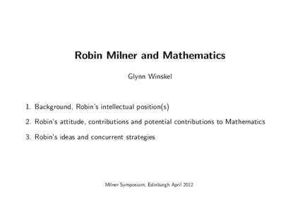 Theoretical computer science / Logic in computer science / Category theory / Formal methods / Bisimulation / Functional programming / Coinduction / Denotational semantics / F-coalgebra / Robin Milner / Type theory / Weak equivalence