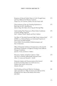 PART V–POSTER ABSTRACTS  Responses of Selected Garden Roses to Cyclic Drought Stress	273 and Four Different Soil Moisture Contents Xiaoya Cai, Terri Starman, Genhua Niu and Charles Hall Characterization of Rosa spp. Br