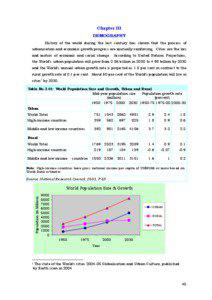 Chapter III DEMOGRAPHY History of the world during the last century has shown that the process of