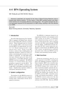 4-4 BFN Operating System IDE Toshiyuki and OKUMURA Minoru Numerous parameters are required for the setup of Beam-Forming Networks used in phased-array antenna systems. For this reason, a fixed BFN operating system was es