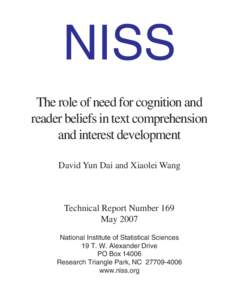 NISS The role of need for cognition and reader beliefs in text comprehension and interest development David Yun Dai and Xiaolei Wang