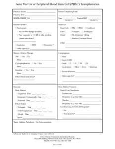 Bone Marrow or Peripheral Blood Stem Cell (PBSC) Transplantation