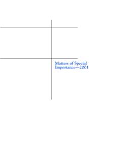 Matters of Special Importance—2001 Table of Contents Main Points
