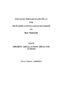 STRATEGIC IMPLEMENTATION PLAN FOR THE EUROPEAN INNOVATION PARTNERSHIP ON  Raw Materials