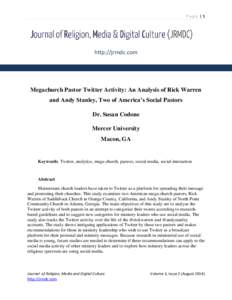 Page |1  http://jrmdc.com Megachurch Pastor Twitter Activity: An Analysis of Rick Warren and Andy Stanley, Two of America’s Social Pastors
