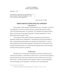 STATE OF VERMONT PUBLIC SERVICE BOARD Docket No[removed]Interconnection Agreement and Amendments No. 1 and 2, between Verizon New England Inc., d/b/a Verizon Vermont, and Navigator, Inc.