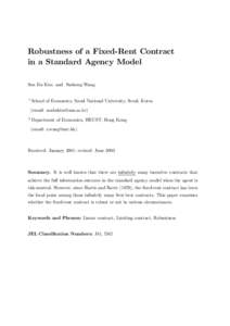 Robustness of a Fixed-Rent Contract in a Standard Agency Model Son Ku Kim and Susheng Wang 1  School of Economics, Seoul National University, Seoul, Korea