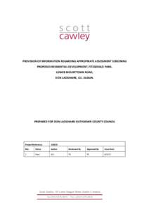 PROVISION OF INFORMATION REGARDING APPROPRIATE ASSESSMENT SCREENING PROPOSED RESIDENTIAL DEVELOPMENT, FITZGERALD PARK, LOWER MOUNTTOWN ROAD, DÚN LAOGHAIRE, CO. DUBLIN.  PREPARED FOR DÚN LAOGHAIRE-RATHDOWN COUNTY COUNCI