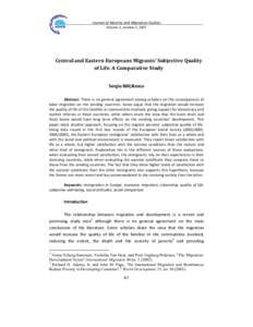 Journal of Identity and Migration Studies Volume 1, number 2, 2007 Central and Eastern Europeans Migrants’ Subjective Quality of Life. A Comparative Study Sergiu Bălţătescu