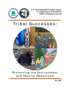 Tribal Successes:  Protecting the Environment and Natural Resources, May 2007