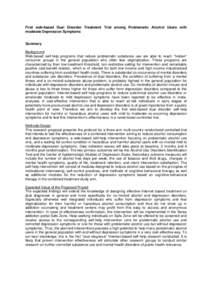 First web-based Dual Disorder Treatment Trial among Problematic Alcohol Users with moderate Depression Symptoms Summary Background Web-based self-help programs that reduce problematic substance use are able to reach “h