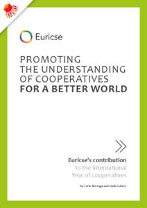 Promoting the understanding of cooperatives for a better world  Euricse’s contribution