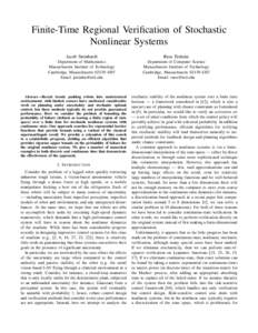 Finite-Time Regional Verification of Stochastic Nonlinear Systems Jacob Steinhardt Russ Tedrake