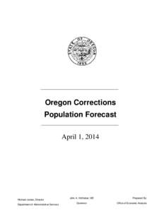 Penology / Forecasting / Oregon Ballot Measure 11 / Corrections / Forecast error / Law / Department of Corrections / Law enforcement in New Zealand / Statistics