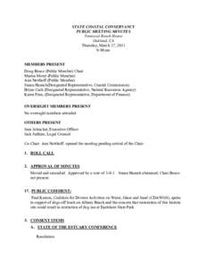 STATE COASTAL CONSERVANCY PUBLIC MEETING MINUTES Temescal Beach House Oakland, CA Thursday, March 17, 2011 9:00 am