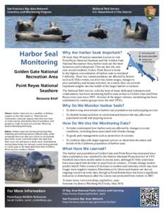 San Francisco Bay Area Network Inventory and Monitoring Program Harbor Seal Monitoring Golden Gate National