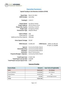 Executive Summary Capital Funding to End Homeless Initiative (CFEHI) Board Date: March 19, 2014 OHFA Analyst: Sylvia Ray Tracking #: [removed]Project Name: