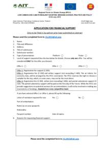 Regional Forum on Climate Change (RFCC) LOW CARBON AND CLIMATE RESILIENT SOCIETIES: BRIDGING SCIENCE, PRACTICE AND POLICYJuly, 2015 Asian Institute of Technology Conference Center, Thailand Phone/Fax: +