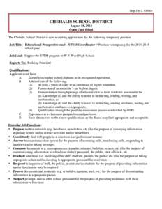 Page 1 of 2, #3056A  CHEHALIS SCHOOL DISTRICT August 18, 2014 Open Until Filled The Chehalis School District is now accepting applications for the following temporary position: