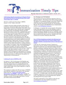 Michigan Department of Community Health, October[removed]i ACIP Updates Tdap Recommendations for Pregnant Women and Persons Who Have or Anticipate Having Close Contact with an Infant Aged <12 Months