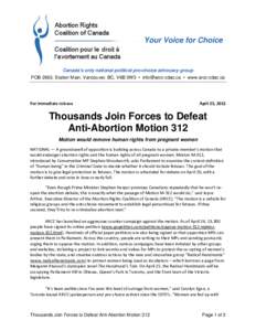 Behavior / Ethics / Abortion Rights Coalition of Canada / Support for the legalization of abortion / Opposition to the legalization of abortion / Religion and abortion / Personhood / Beginning of human personhood / Abortion debate / Abortion / Human reproduction