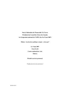 Notes d’allocution de l’honorable Vic Toews Président du Conseil du Trésor du Canada Au Symposium national de l’APEX (les 8 et 9 mai[removed]Thème : La fonction publique compte : selon qui? Le 9 mai[removed]h à 9 