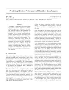 Predicting Relative Performance of Classifiers from Samples  Rui Leite [removed] Pavel Brazdil [removed]