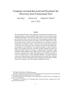 Computer-Assisted Keyword and Document Set Discovery from Unstructured Text∗ Gary King,† Patrick Lam‡,