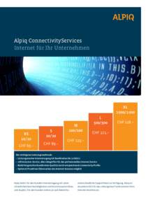 Alpiq ConnectivityServices Internet für Ihr Unternehmen XL 1 000 / 1 000