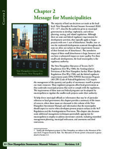 Chapter 2  Chapter 2 Message for Municipalities The majority of land use decisions are made at the local level. New Hampshire Revised Statutes Annotated (RSA)