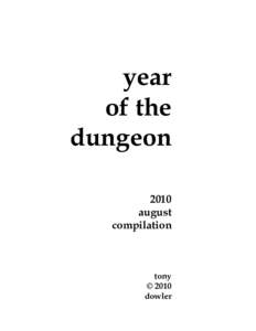 year of the dungeon 2010 august compilation