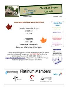 Chamber News Update Volume 13, Issue 11 NOVEMBER MEMBERSHIP MEETING Thursday, November 7, 2013