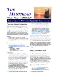 Vol. 31 No. 2  SUMMER 2011 Mid-Atlantic Marine Education Association From the Captain’s Quarters