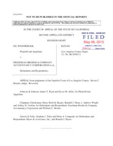 FiledNOT TO BE PUBLISHED IN THE OFFICIAL REPORTS California Rules of Court, rulea), prohibits courts and parties from citing or relying on opinions not certified for publication or ordered published, exc