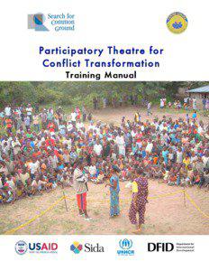 Theatre of the Oppressed / Search for Common Ground / Paulo Freire / Forum theatre / Community theatre / Theatre for development / Education / Theatre / Augusto Boal