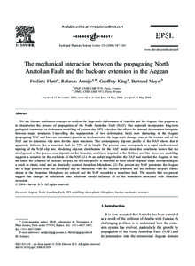 Earth and Planetary Science Letters[removed] – 362 www.elsevier.com/locate/epsl The mechanical interaction between the propagating North Anatolian Fault and the back-arc extension in the Aegean Fre´de´ric Fleri