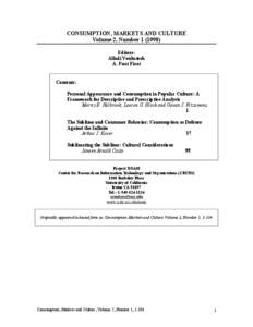 CONSUMPTION, MARKETS AND CULTURE Volume 2, Number[removed]Editors: Alladi Venkatesh A. Fuat Firat