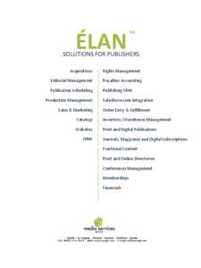 ÉLAN  ™ SOLUTIONS FOR PUBLISHERS Acquisitions