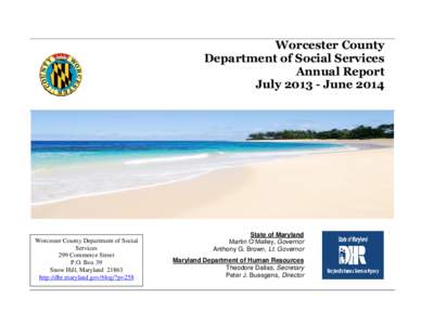 Worcester County Department of Social Services Annual Report July[removed]June[removed]Worcester County Department of Social