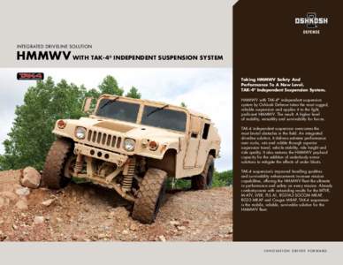 INTEGRATED DRIVELINE SOLUTION  HMMWV WITH TAK-4 ®