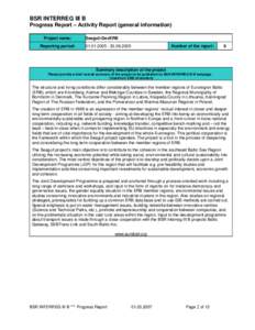 BSR INTERREG III B Progress Report – Activity Report (general information) Project name: Reporting period:  Seagull-DevERB