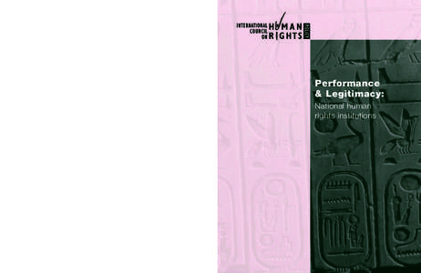 “ A welcome addition to the study of national institutions… the best piece I have read on the subject.” Kieren Fitzpatrick, Director, Asia Pacific Forum of National Human Rights Institutions “The report is admira