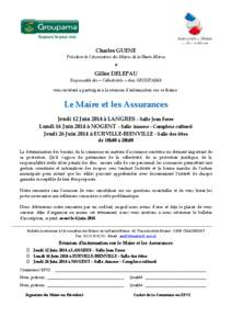 Charles GUENE Président de l’Association des Maires de la Haute-Marne et Gilles DELEPAU Responsable des « Collectivités » chez GROUPAMA