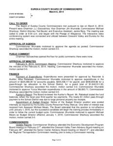 EUREKA COUNTY BOARD OF COMMISSIONERS March 6, 2014 STATE OF NEVADA COUNTY OF EUREKA  )