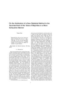 On the Application of a New Statistical Method to the Ascertainment of the Votes of Majorities in a More Exhaustive Manner Thomas Hare.  plenˆa potestate) for themselves and the county; and