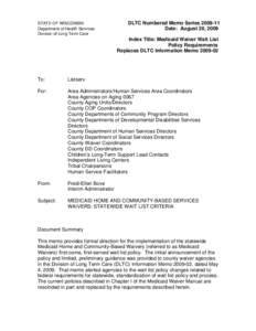 Healthcare reform in the United States / Medicaid / Presidency of Lyndon B. Johnson / Civil law / Waiver / Nursing home / Florida Medicaid waiver / Law / Medicine / Federal assistance in the United States